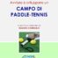 Avviare e sviluppare un Campo di Paddle
