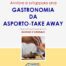 Avviare una Gastronomia Asporto Take-Away