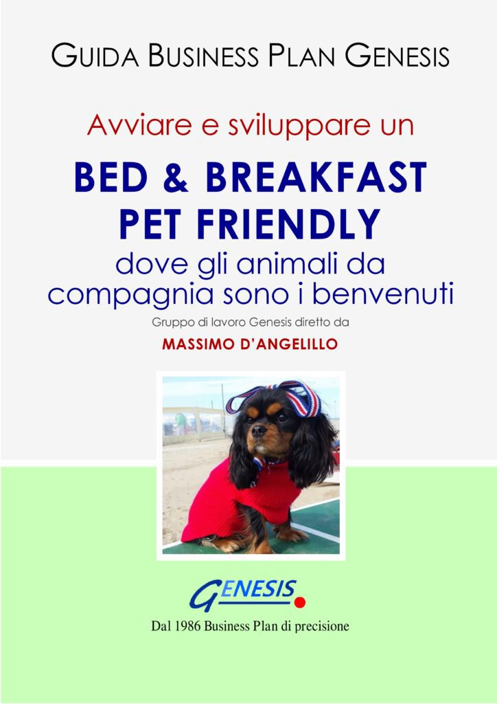 Avviare e sviluppare un BED & BREAKFAST PET FRIENDLY (dove gli animali da compagnia sono i benvenuti)