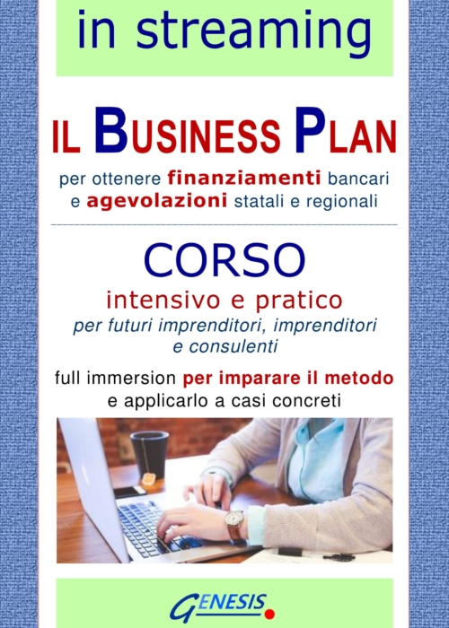 CORSO BUSINESS PLAN IN STREAMING   22, 23, 26 settembre 2022